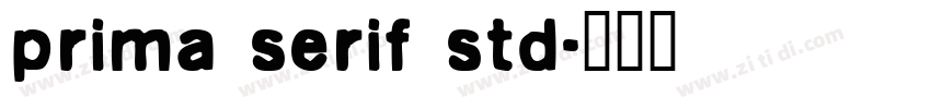 prima serif std字体转换